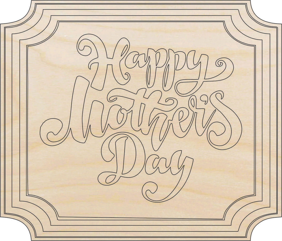 Sign Mothers Day - Laser Cut Out Unfinished Wood Craft Shape SGN118 Sign Mothers Day - Laser Cut Out Unfinished Wood Craft Shape SGN118