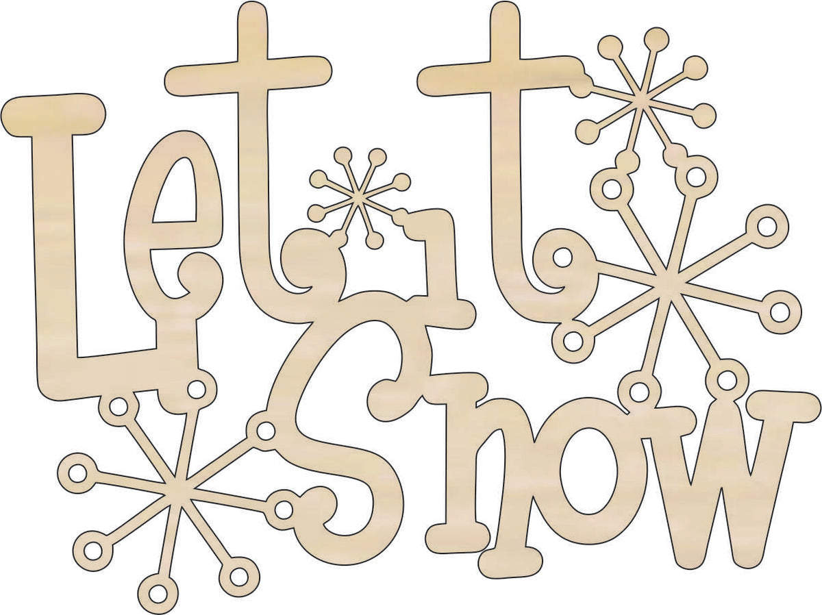 Word Let It Snow - Laser Cut Out Unfinished Wood Craft Shape WRD119 Word Let It Snow - Laser Cut Out Unfinished Wood Craft Shape WRD119