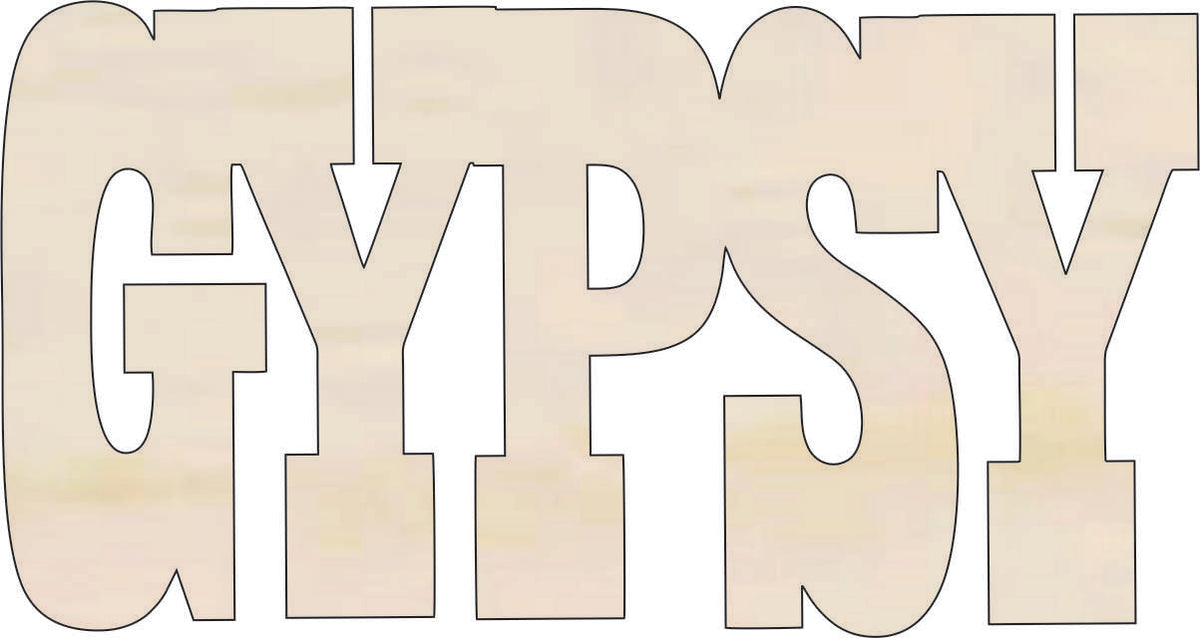 Word Gypsy - Laser Cut Out Unfinished Wood Craft Shape WRD18 Word Gypsy - Laser Cut Out Unfinished Wood Craft Shape WRD18