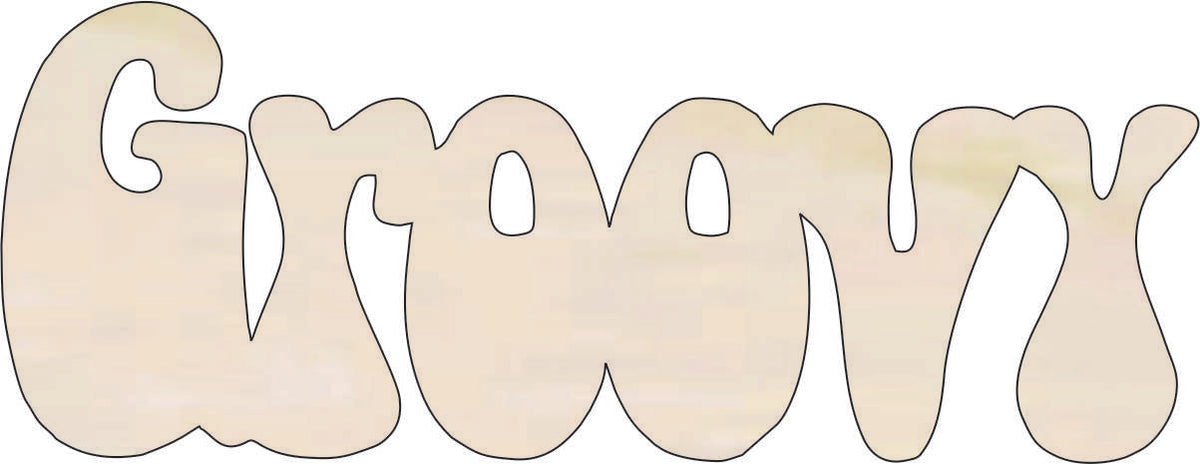 Word Groovy - Laser Cut Out Unfinished Wood Craft Shape WRD97 Word Groovy - Laser Cut Out Unfinished Wood Craft Shape WRD97