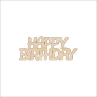 Birthday Wood Craft Shape - Laser Cut Baltic Birch Unfinished DIY Wood Art Supplies WRD49 - The Wood Shape Store