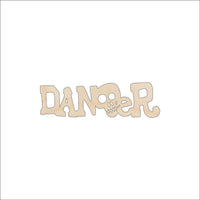 Danger & Skull Wood Craft Shape - Laser Cut Baltic Birch Unfinished DIY Wood Art Supplies FAL39 - The Wood Shape Store
