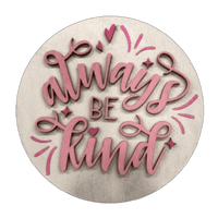 Be Kind 3D Laser Cut Ornament – Baltic Birch Wood Craft Supplies | DIY Kit HM102 - The Wood Shape Store