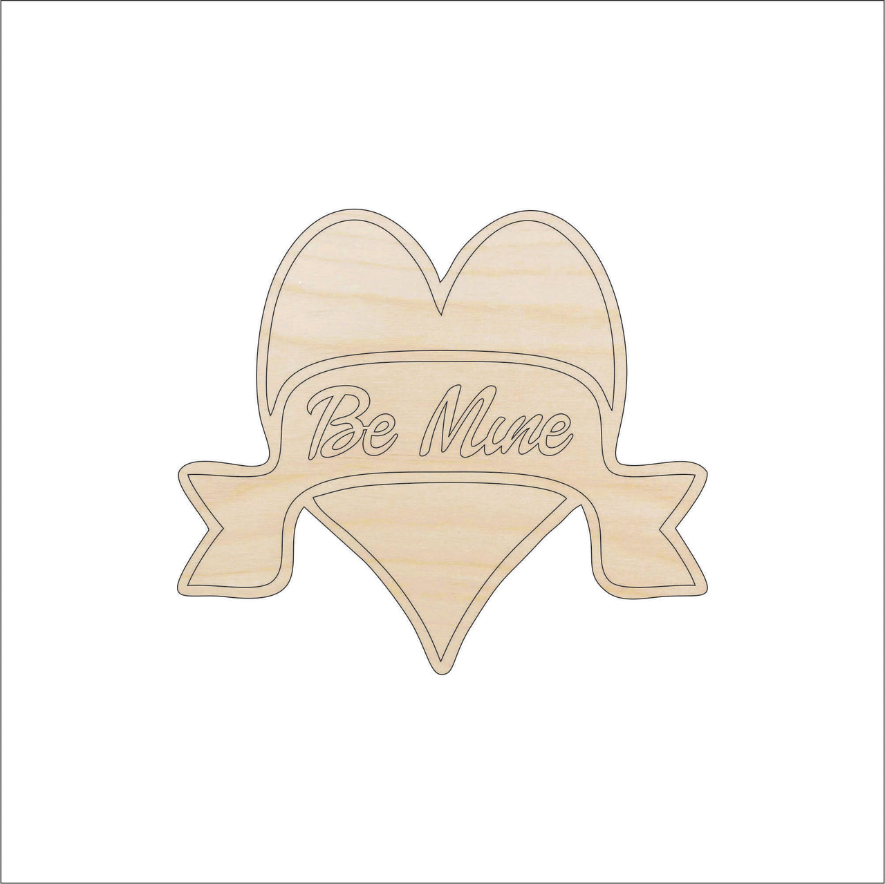 Be Mine Wood Craft Shape - Laser Cut Baltic Birch Unfinished DIY Wood Art Supplies VAL24 - The Wood Shape Store