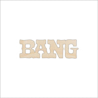 Bang Word Wood Craft Shape - Laser Cut Baltic Birch Unfinished DIY Wood Art Supplies WPN1 - The Wood Shape Store