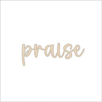 Praise Wood Craft Shape - Laser Cut Baltic Birch Unfinished DIY Wood Art Supplies WRD161 - The Wood Shape Store