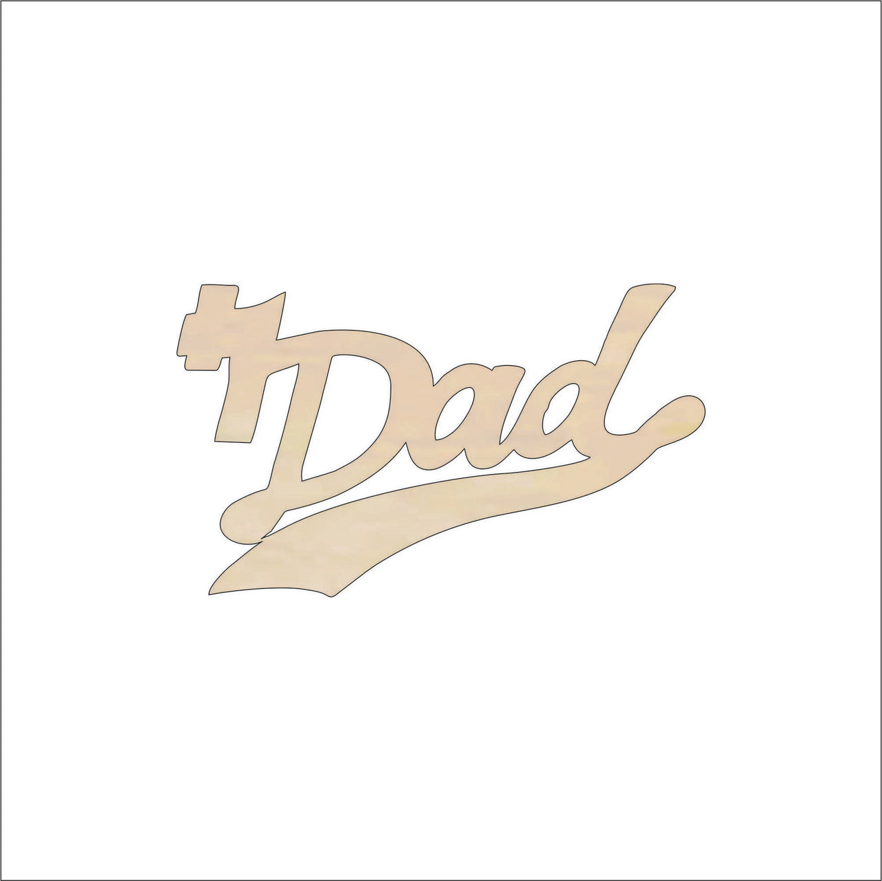 1 Dad Wood Craft Shape - Laser Cut Baltic Birch Unfinished DIY Wood Art Supplies WRD73 - The Wood Shape Store