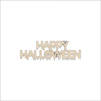 Happy Halloween Wood Craft Shape – Laser Cut Baltic Birch Unfinished DIY Art Supplies FAL196 - The Wood Shape Store