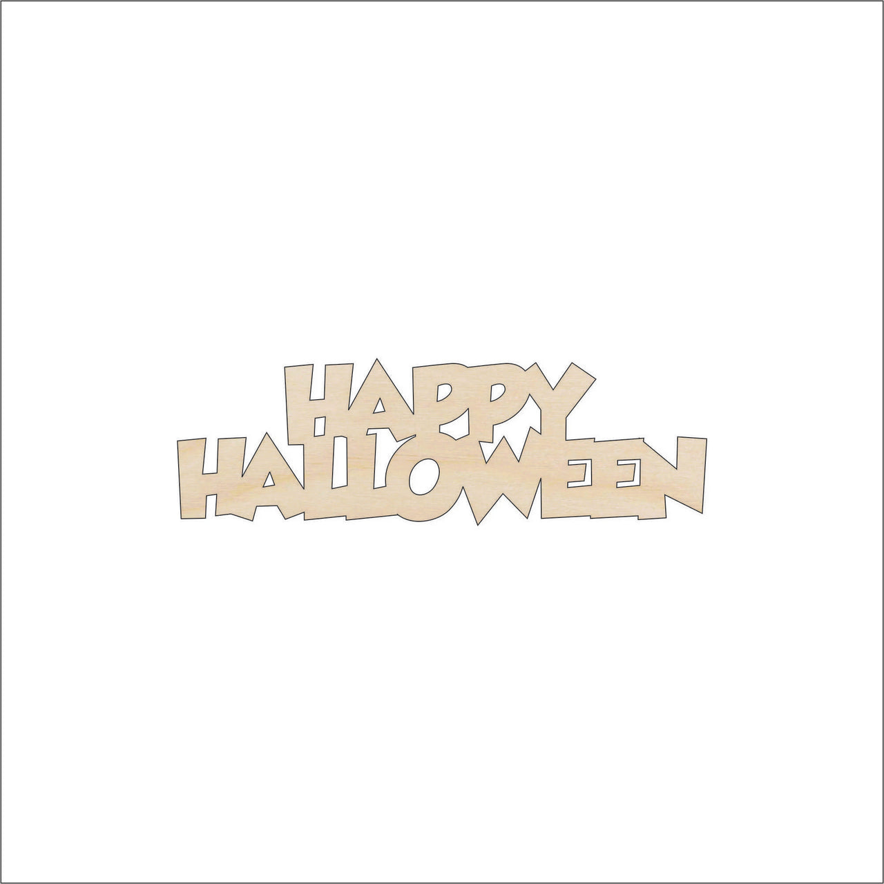 Happy Halloween - Wood Craft Shape – Laser Cut Baltic Birch Unfinished DIY Art Supplies FAL19 - The Wood Shape Store