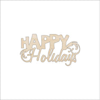 Happy Holidays Wood Craft Shape - Laser Cut Baltic Birch Unfinished DIY Wood Art Supplies XMS61 - The Wood Shape Store