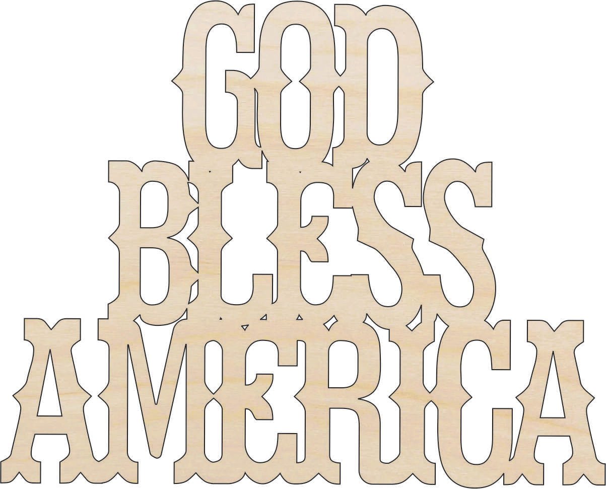 God Bless America Wood Craft Shape – Laser Cut Baltic Birch Unfinished DIY Art Supplies 4TH18 - The Wood Shape Store
