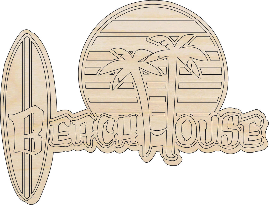 Sign Beach House - Laser Cut Out Unfinished Wood Craft Shape BCH20