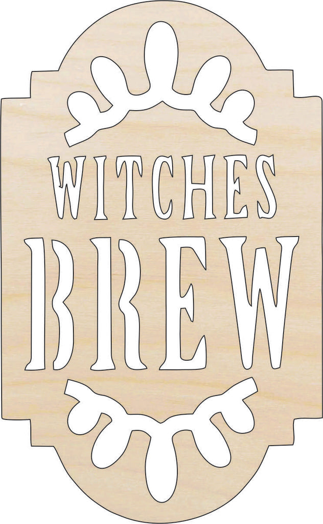 Sign Witches Brew - Laser Cut Out Unfinished Wood Craft Shape FAL10