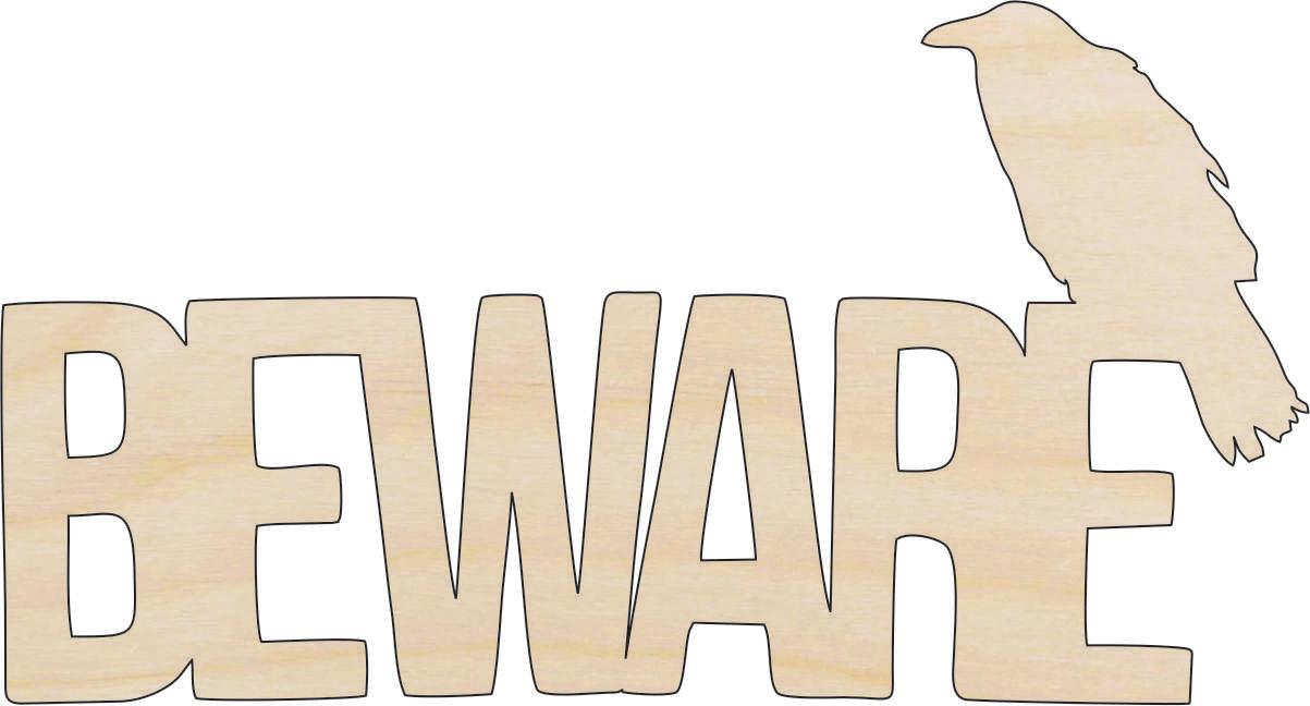Word Beware - Laser Cut Out Unfinished Wood Craft Shape FAL159 Word Beware - Laser Cut Out Unfinished Wood Craft Shape FAL159