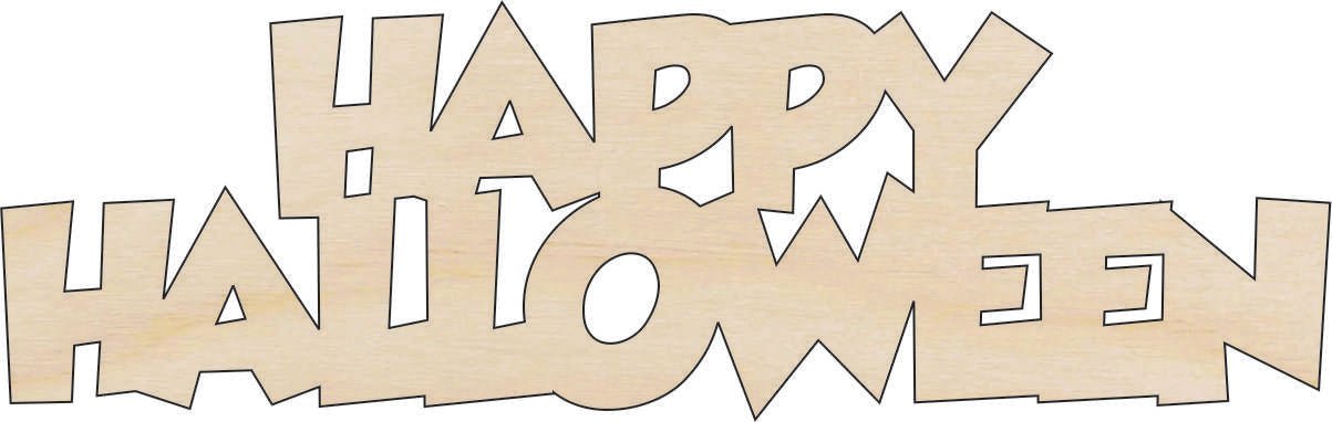 Happy Halloween - Wood Craft Shape – Laser Cut Baltic Birch Unfinished DIY Art Supplies FAL19 - The Wood Shape Store