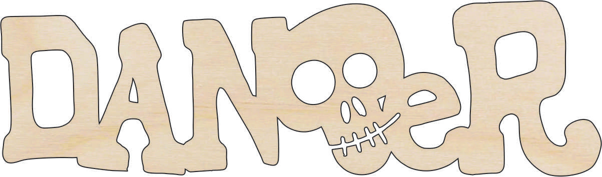 Word Danger - Laser Cut Out Unfinished Wood Craft Shape FAL39 Word Danger - Laser Cut Out Unfinished Wood Craft Shape FAL39