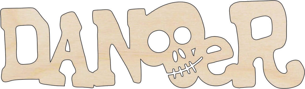 Danger & Skull Wood Craft Shape - Laser Cut Baltic Birch Unfinished DIY Wood Art Supplies FAL39 - The Wood Shape Store
