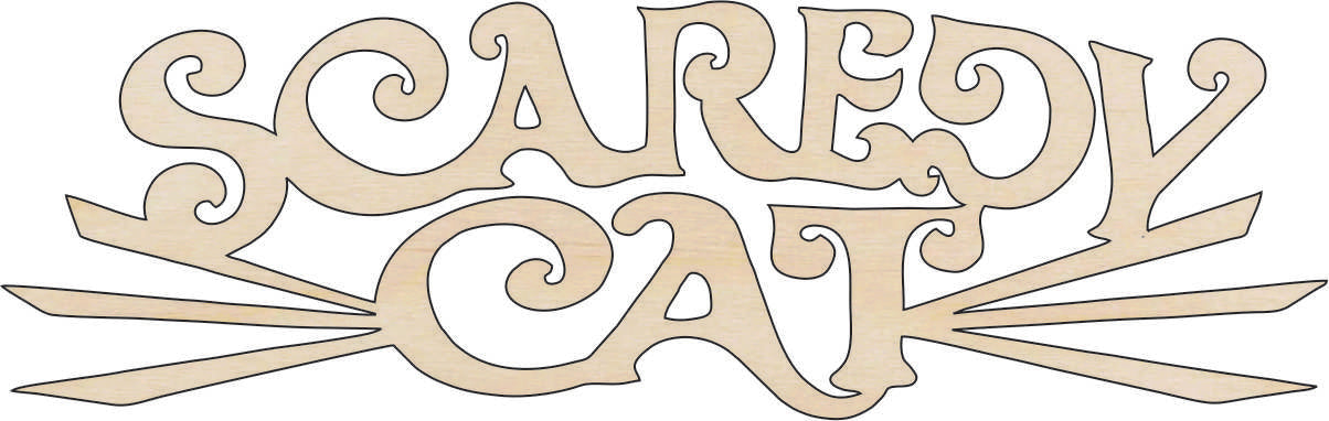 Word Scaredy Cat - Laser Cut Out Unfinished Wood Craft Shape FAL9 Word Scaredy Cat - Laser Cut Out Unfinished Wood Craft Shape FAL9