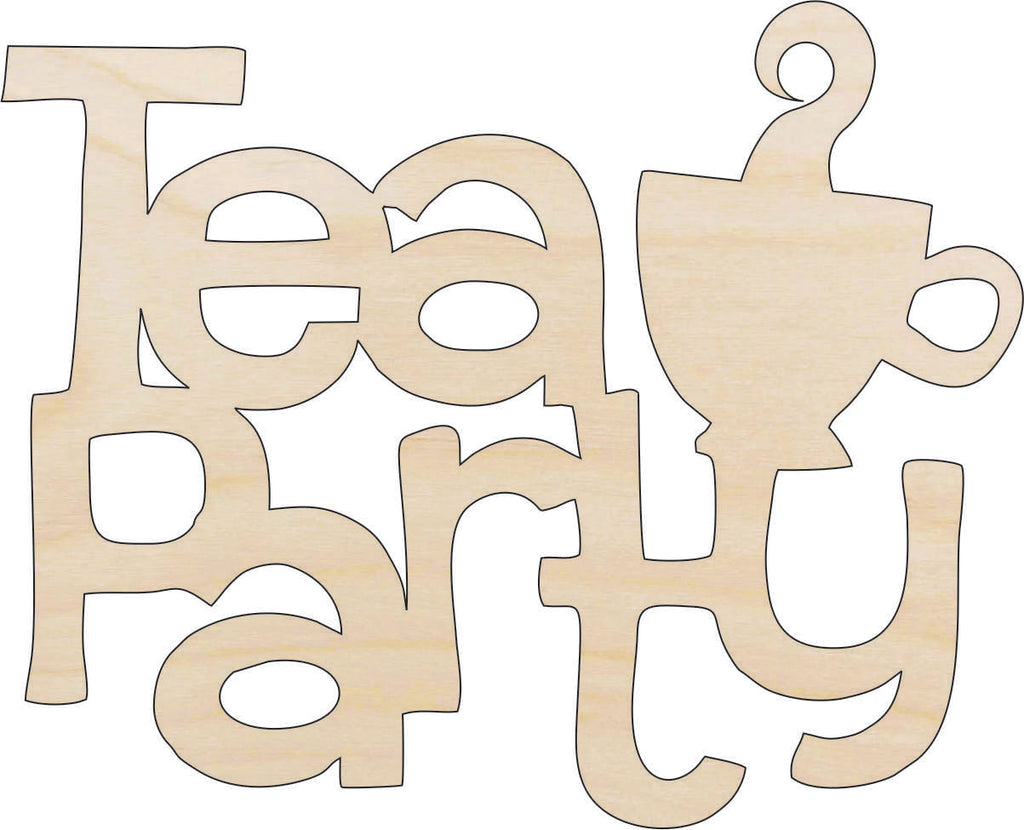 Word Tea Party - Laser Cut Out Unfinished Wood Craft Shape FOD41