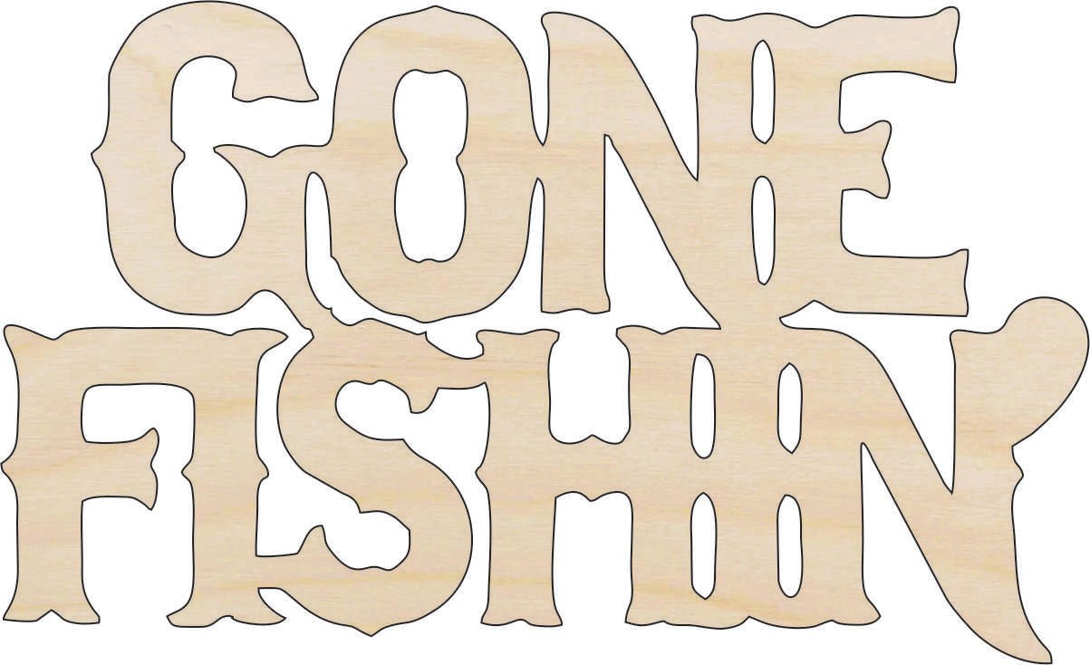 Fishing Phrase Wood Craft Shape - Laser Cut Baltic Birch Unfinished DIY Wood Art Supplies FSH2 - The Wood Shape Store