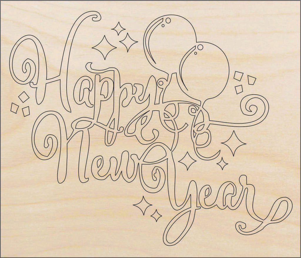 Sign New Year - Laser Cut Out Unfinished Wood Craft Shape SGN96