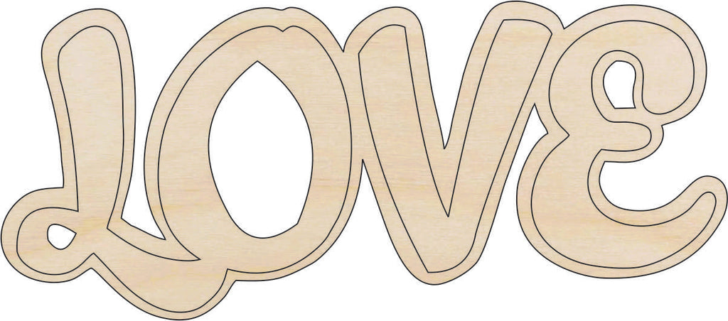 Word Love - Laser Cut Out Unfinished Wood Craft Shape VAL39
