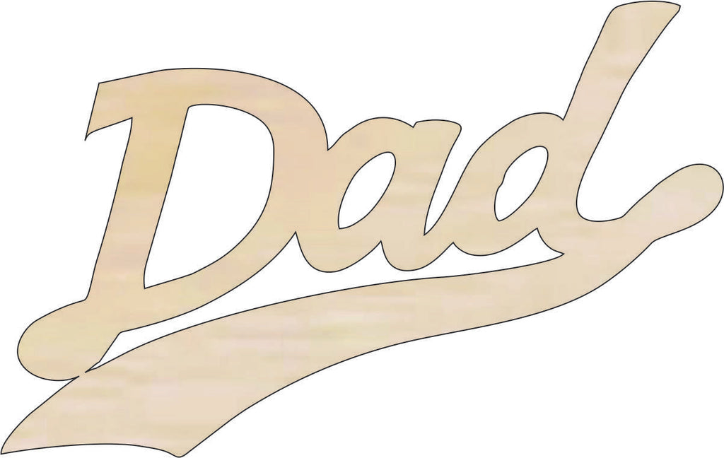 Word Dad - Laser Cut Out Unfinished Wood Craft Shape WRD115